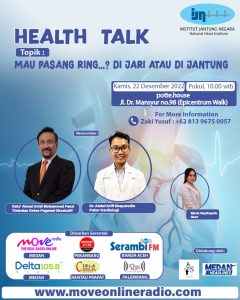 Health Talk - Institut Jantung Negara